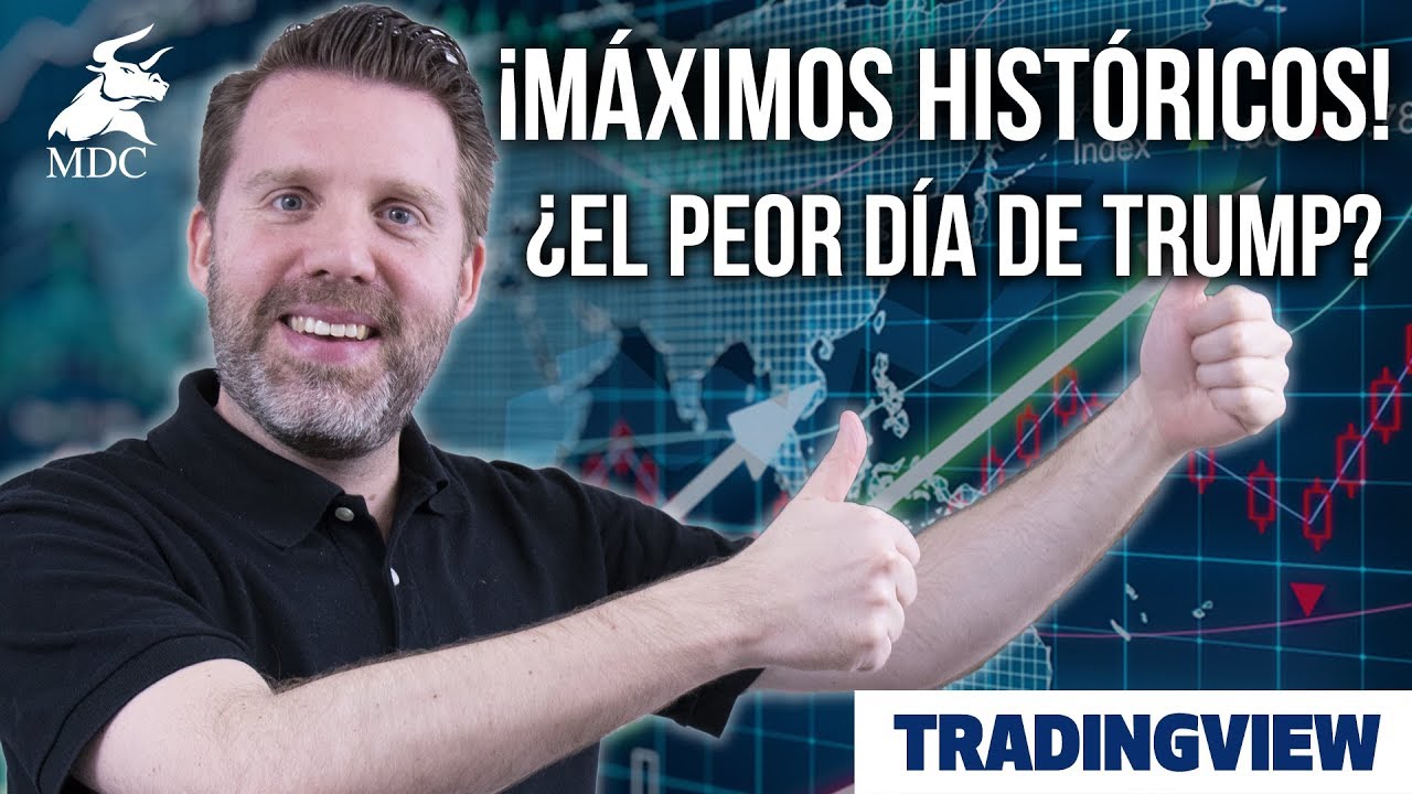TradingView 15 | ? !MÁXIMOS Históricos! ¿El peor día de la era Trump? | 26 de Agosto 2018