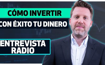Consejos de cómo invertir con éxito tu dinero