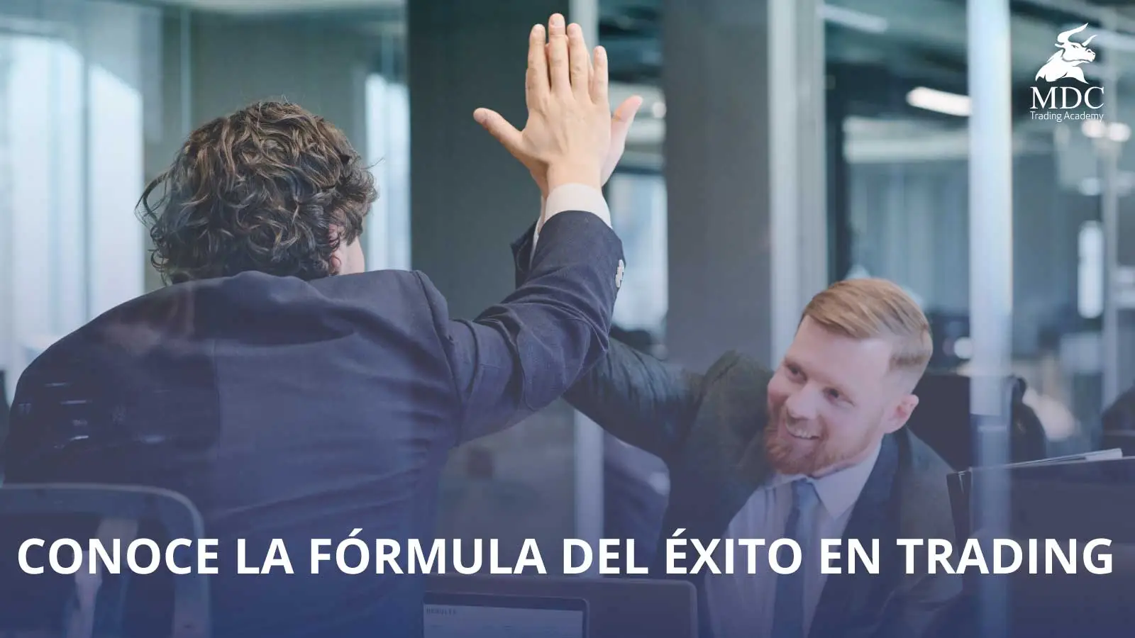 Fórmula del éxito en el trading