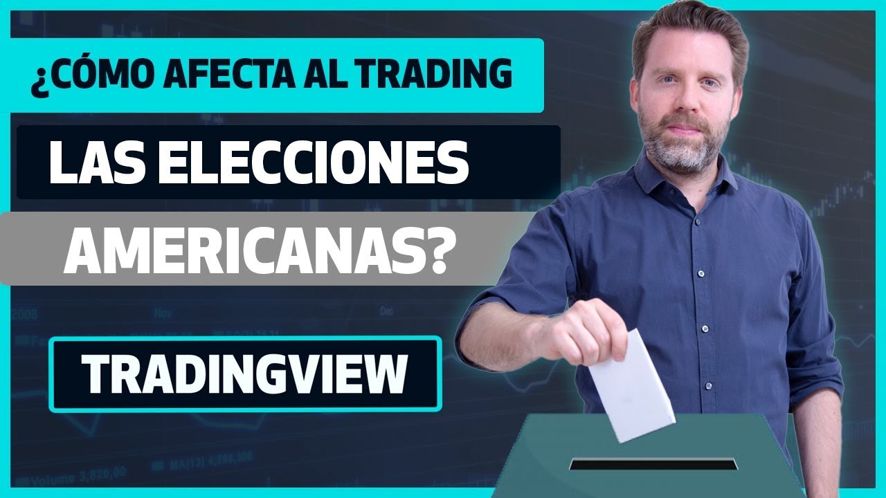 ¿Cómo afecta al trading las elecciones Americanas?