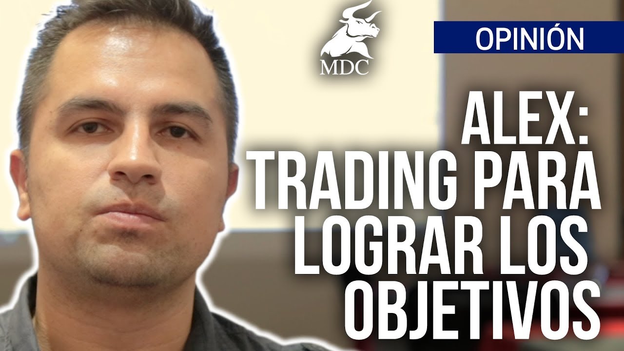 Trading para lograr las metas y objetivos