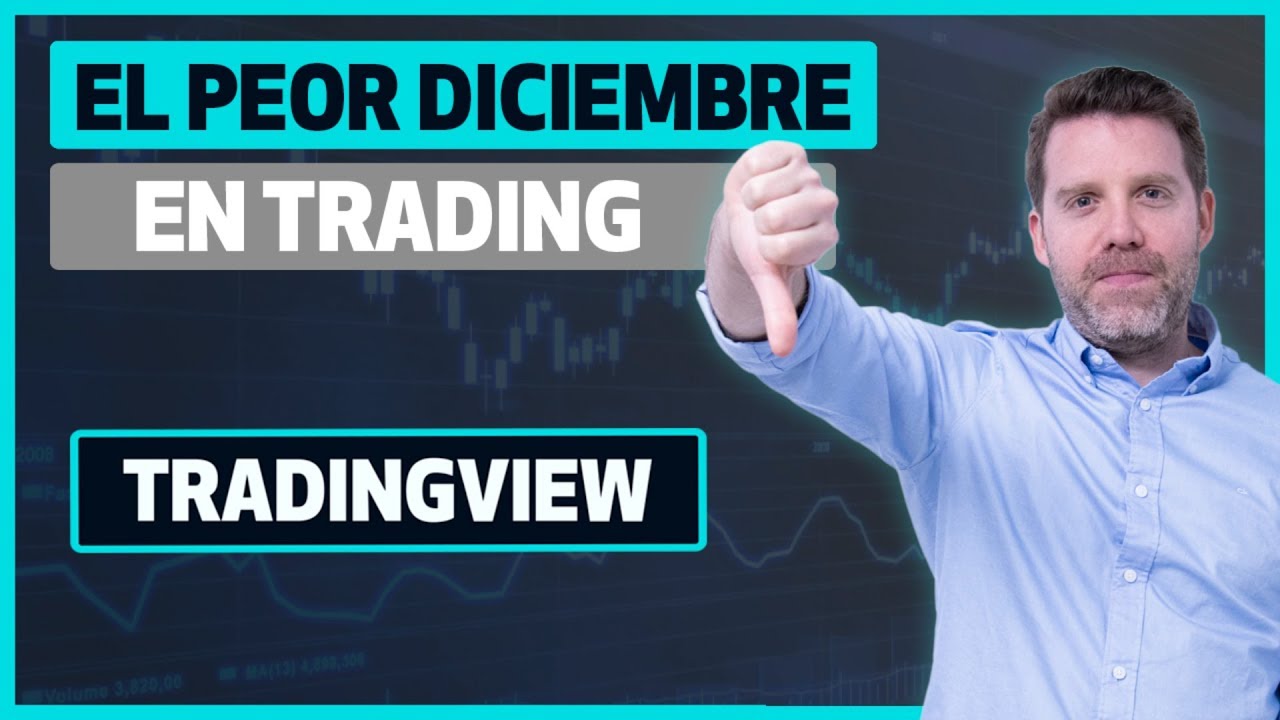 El peor diciembre en Trading