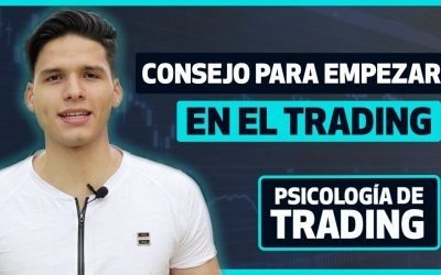 El primer consejo para empezar en trading