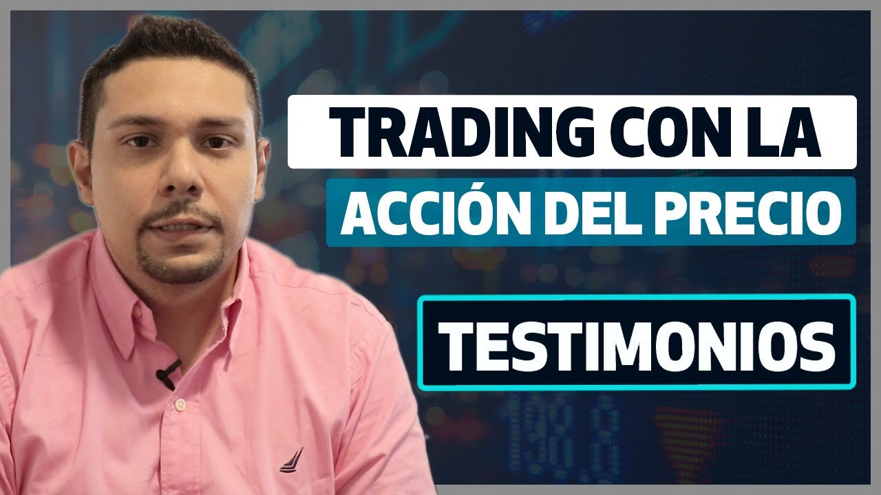 Trading con Acción del Precio / Gustavo Trader de Cali