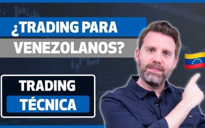 10 Ventajas del Trading para Venezolanos o Inmigrantes