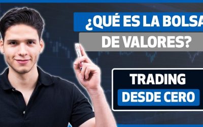 ¿Qué es la bolsa de valores? explicado para principiantes