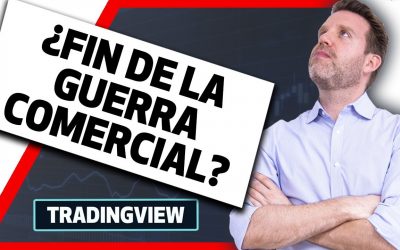 ¿Fin de la guerra comercial? TradingView