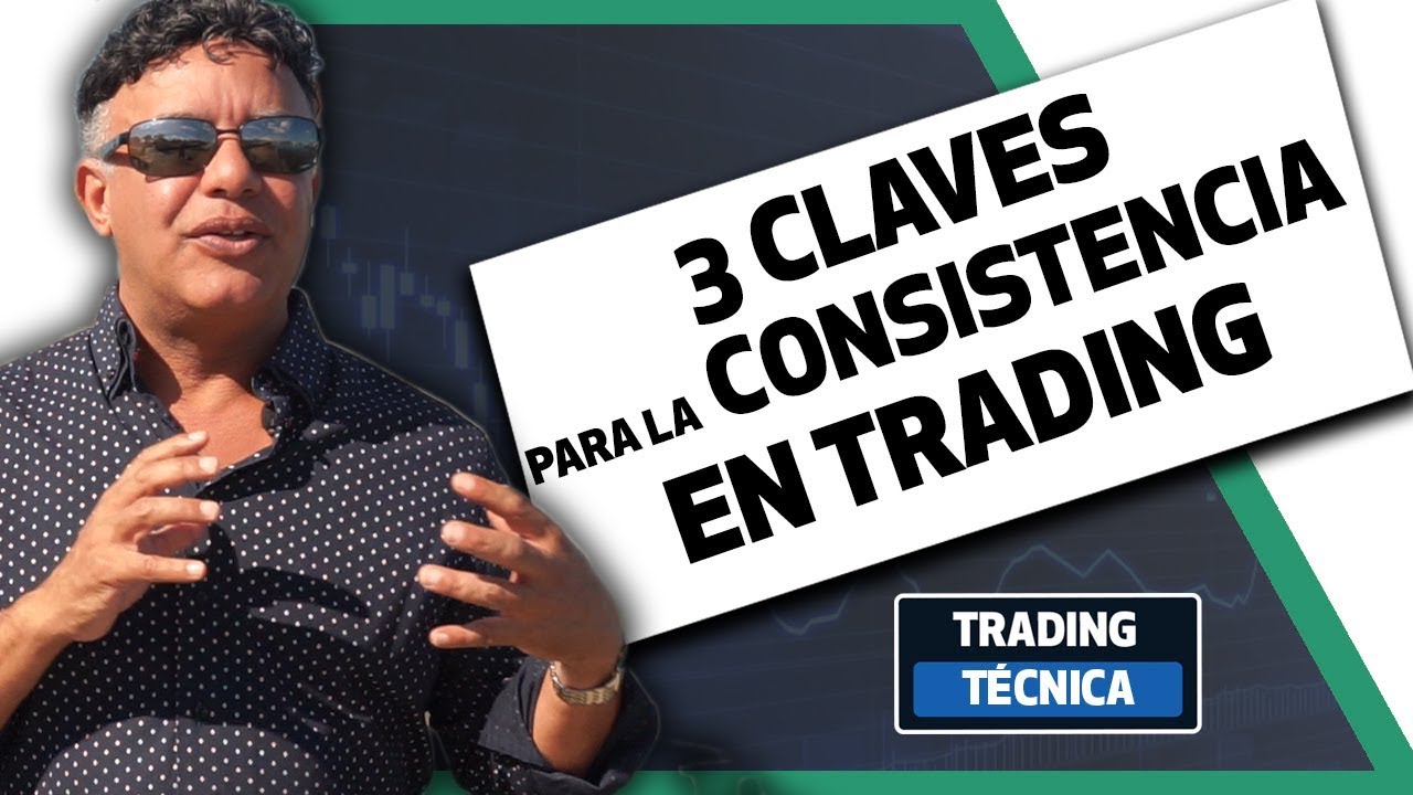 3 cosas importantes para ganar en Trading: Consistencia