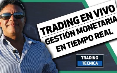 Trading en vivo y Gestión Monetaria en tiempo real