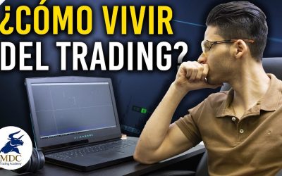 ¿Cómo vivir del trading? Explicación paso a paso