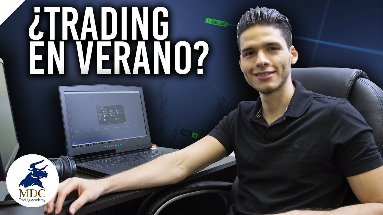 ¿Es difícil hacer Trading en verano?