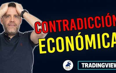 CONTRADICCIÓN ECONÓMICA Debes estar PREPARADO NUEVOS PRECIOS OBJETIVOS por Dany Perez Trader
