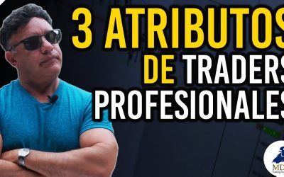 Los 3 atributos que debe tener un Trader profesional y consistente | Manny Cabrera