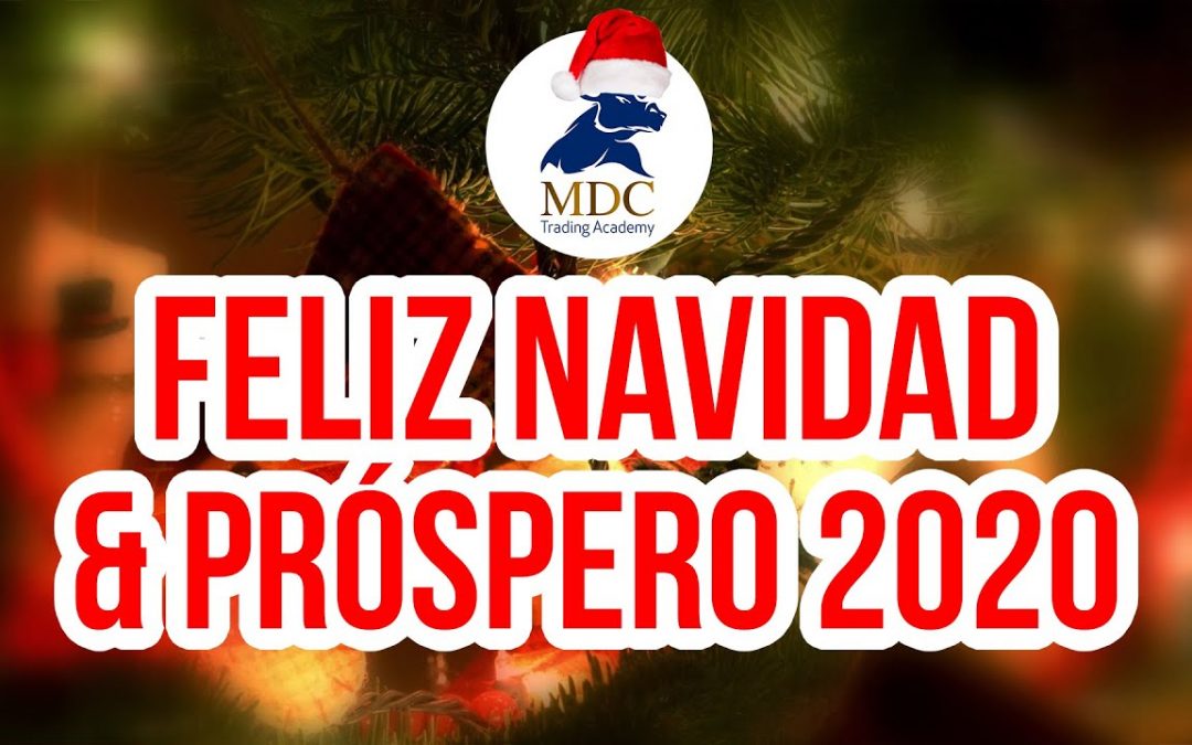 Felices fiestas Traders y grandes éxitos para el 2020