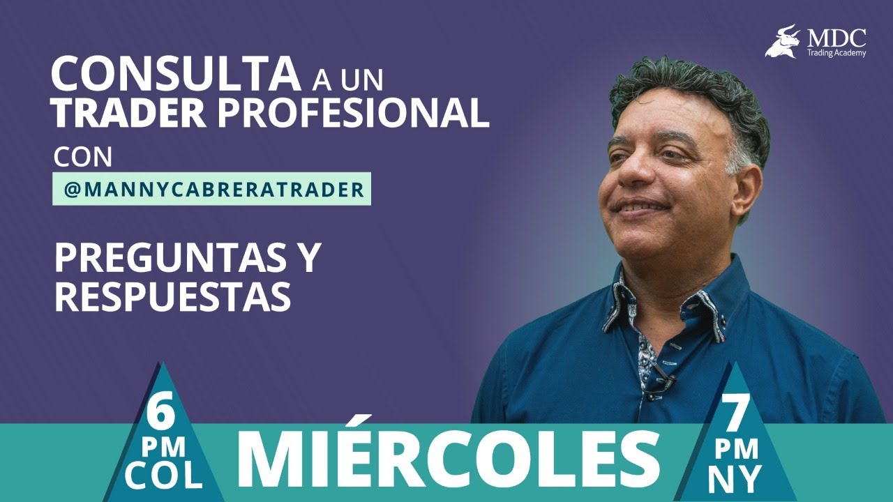 Consulta a un Trader profesional cada miercoles