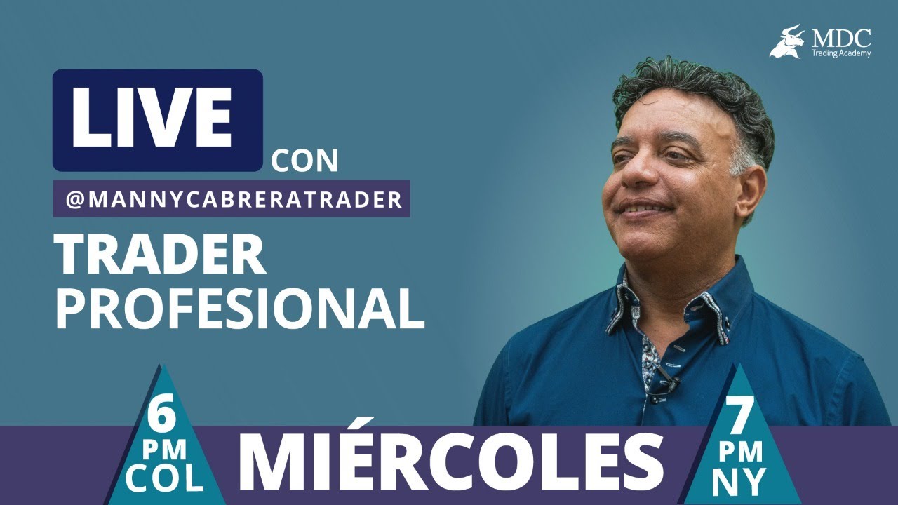 En Vivo Con Manny Cabrera Trader Profesional