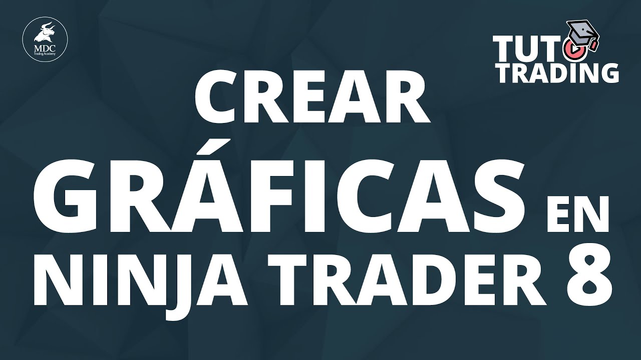 Gráficas Ticks Ninja Trader 8: Te enseño a Crear gráficas