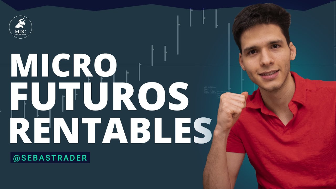 Micro futuros: Lo Que Debes Entender De Su Volumen / Sebastrader
