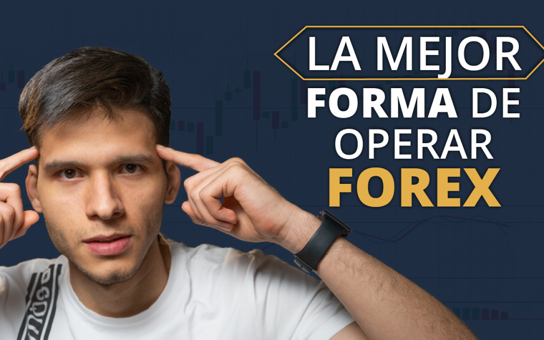 No empieces en Forex sin saber esto