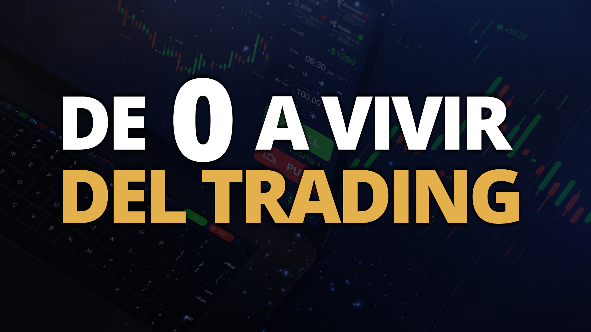 Vivir del trading