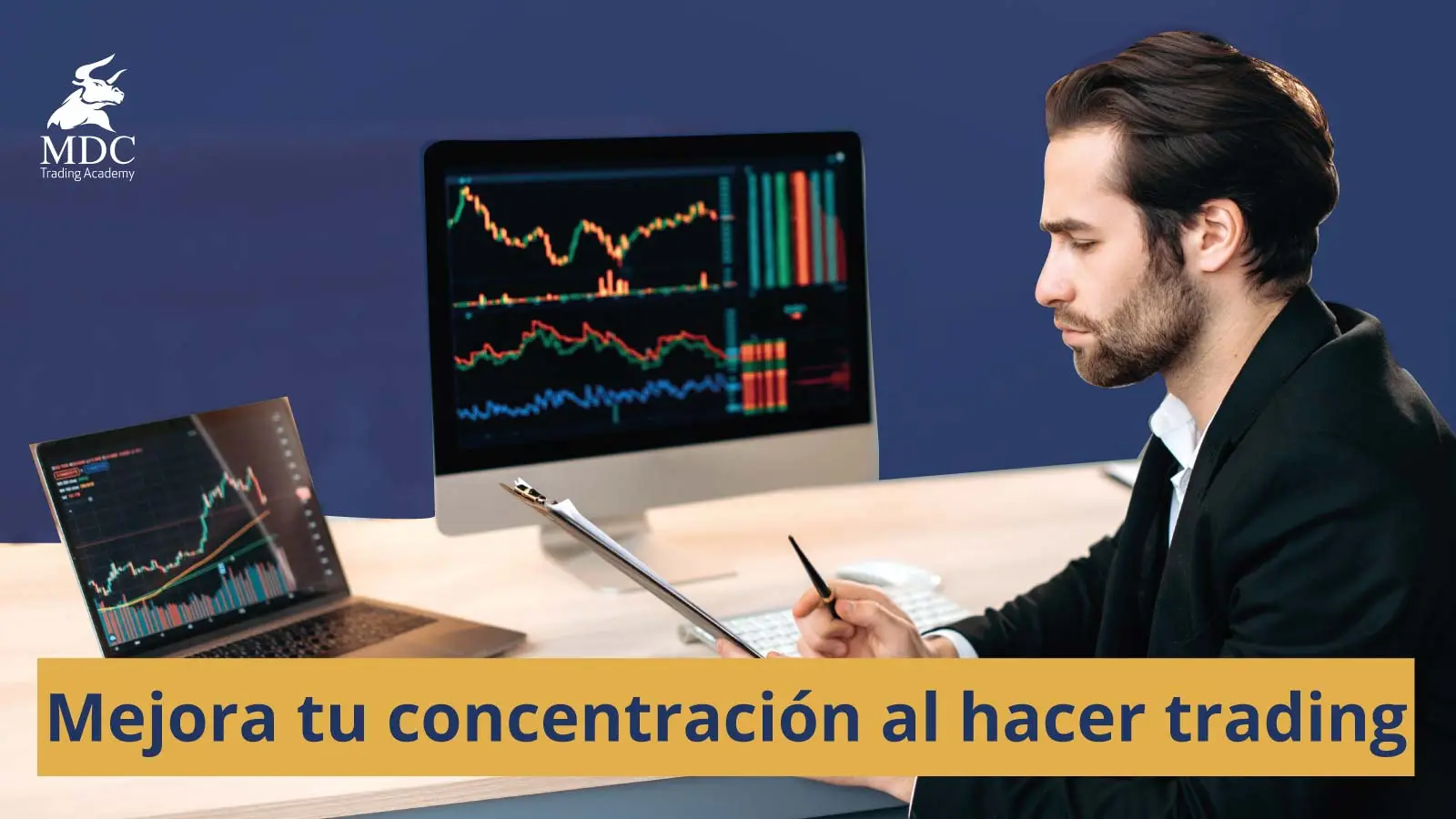 concentración en trading