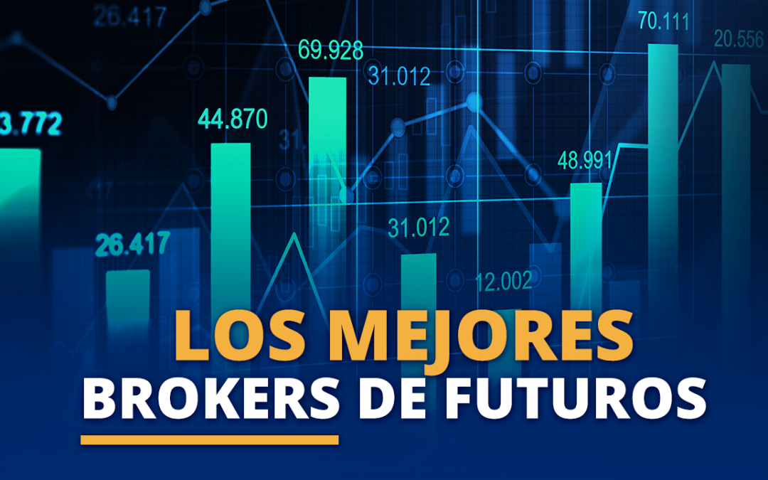 los-mejores-brokers-de-futuros