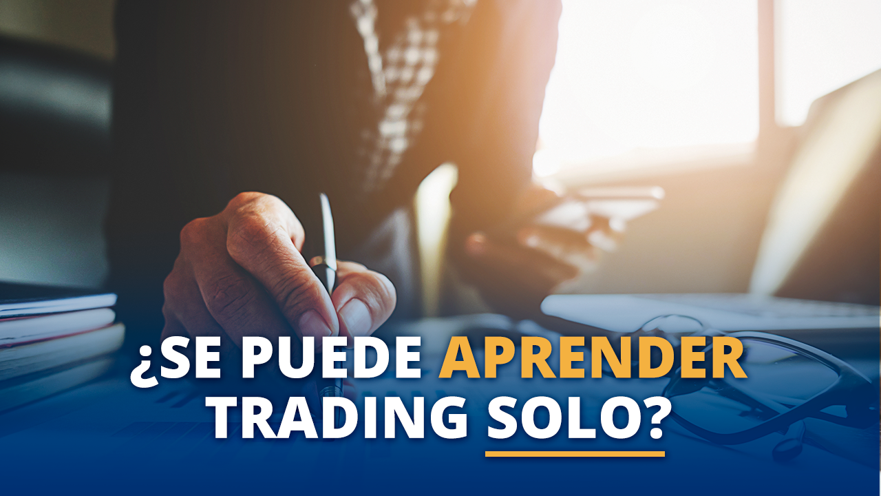 Se puede aprender trading solo