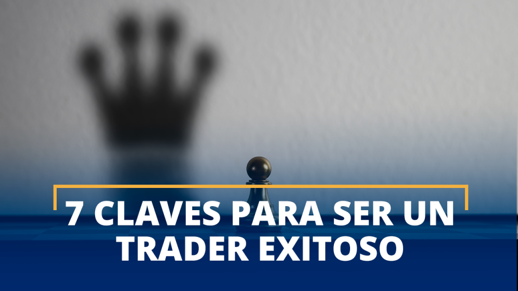 Ser un trader exitoso