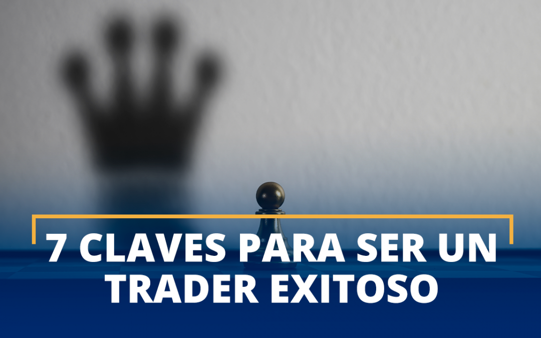 Ser un trader exitoso