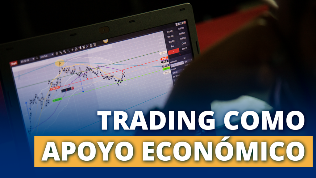 El trading como apoyo económico