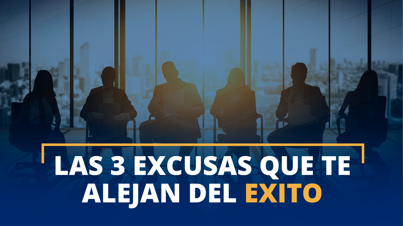 Excusas que te alejan del exito