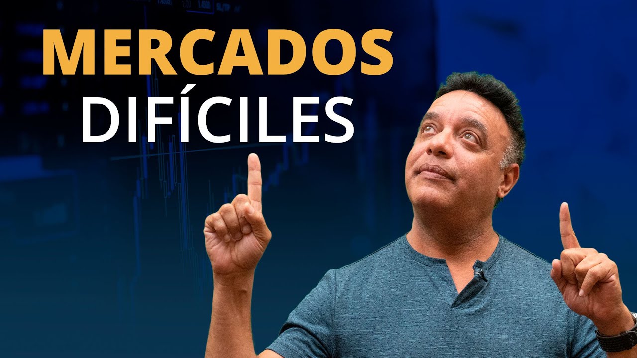 La realidad de estos mercados difíciles