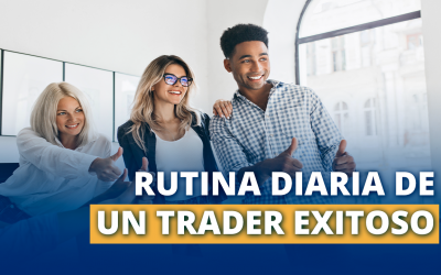 Rutina diaria de un Trader exitoso