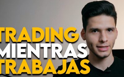 Cómo Crecer tu Cuenta de Trading mientras tienes un Trabajo