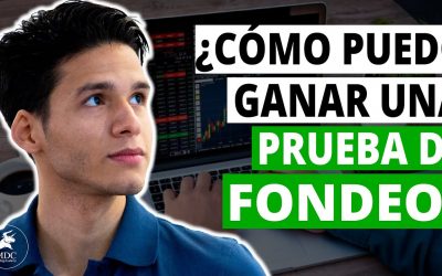 ¿Cómo ganar una prueba de Fondeo de Trading?