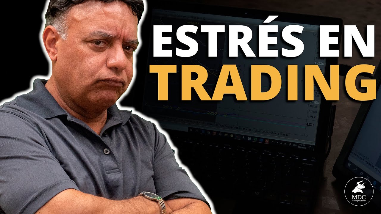 ¿Cómo manejar el estrés en el Trading?