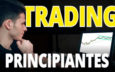 Cómo empezar en el Trading Y no morir en el intento (Guía paso a paso)