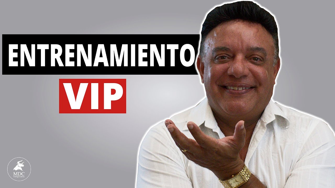 ¿Quieres hacer Trading con MDC? Esta es tu oportunidad (Entrenamiento VIP)