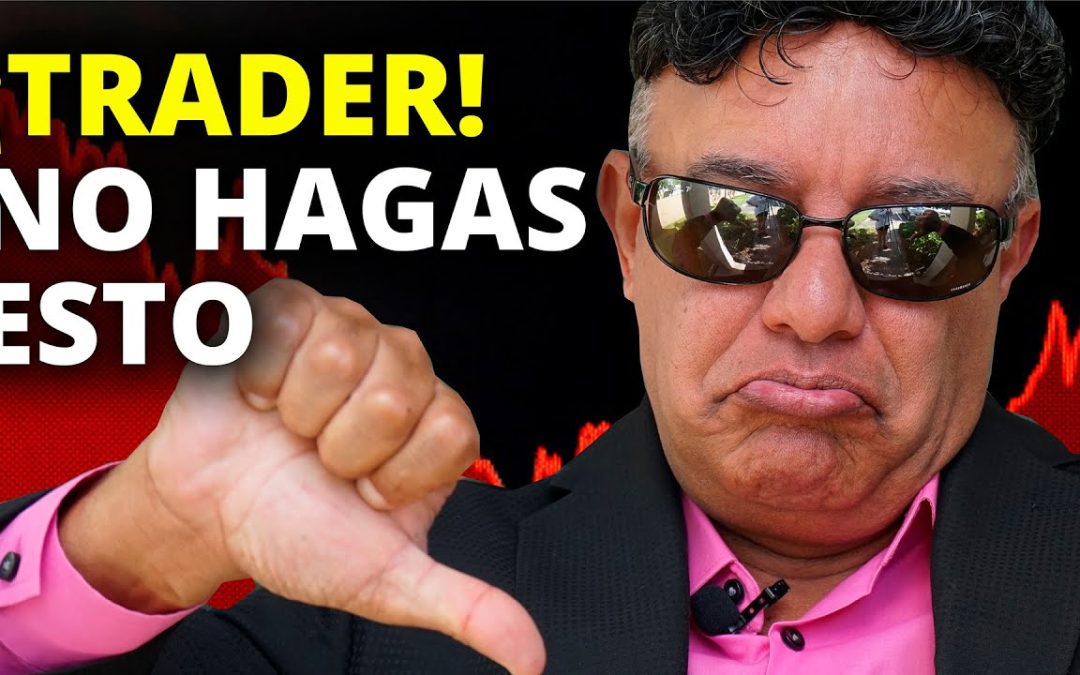 ¡TRADER! Ten mucho cuidado con esto 👉 Querer estar Siempre en lo Correcto