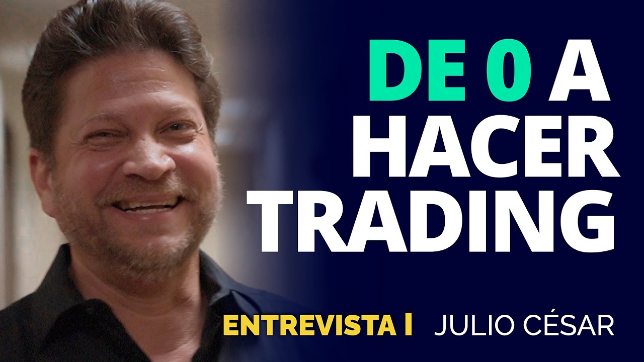 Mi historia en el Trading | Entrevista a Julio Trader Colombiano