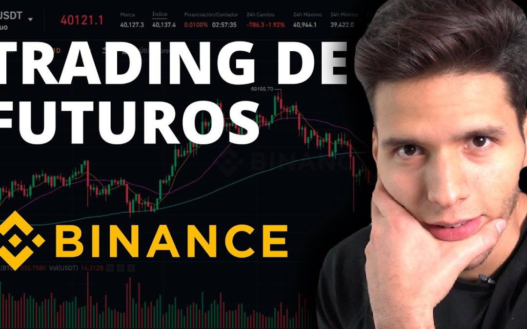 Trading de Futuros en Binance | Aclarando dudas