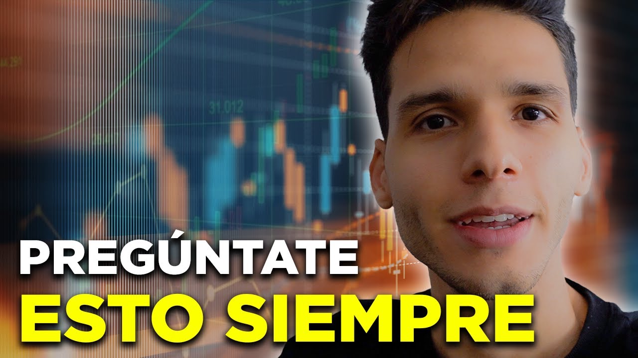 2 Preguntas que se Debe hacer un Trader