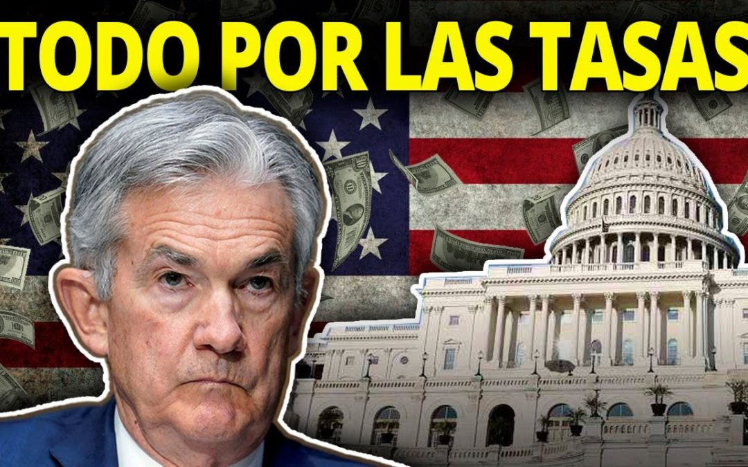 ¡La FED SUBE las TASAS! ▶ ¿CÓMO puede AFECTAR tus INVERSIONES?