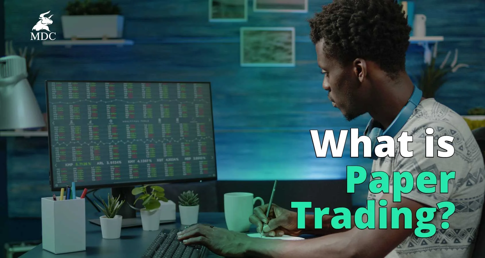 Paper trading guide