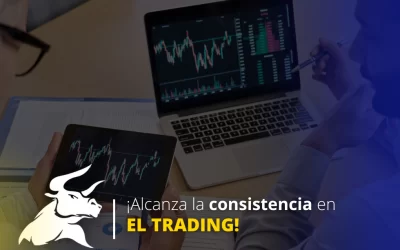 ¿Cómo ser consistente en el trading?