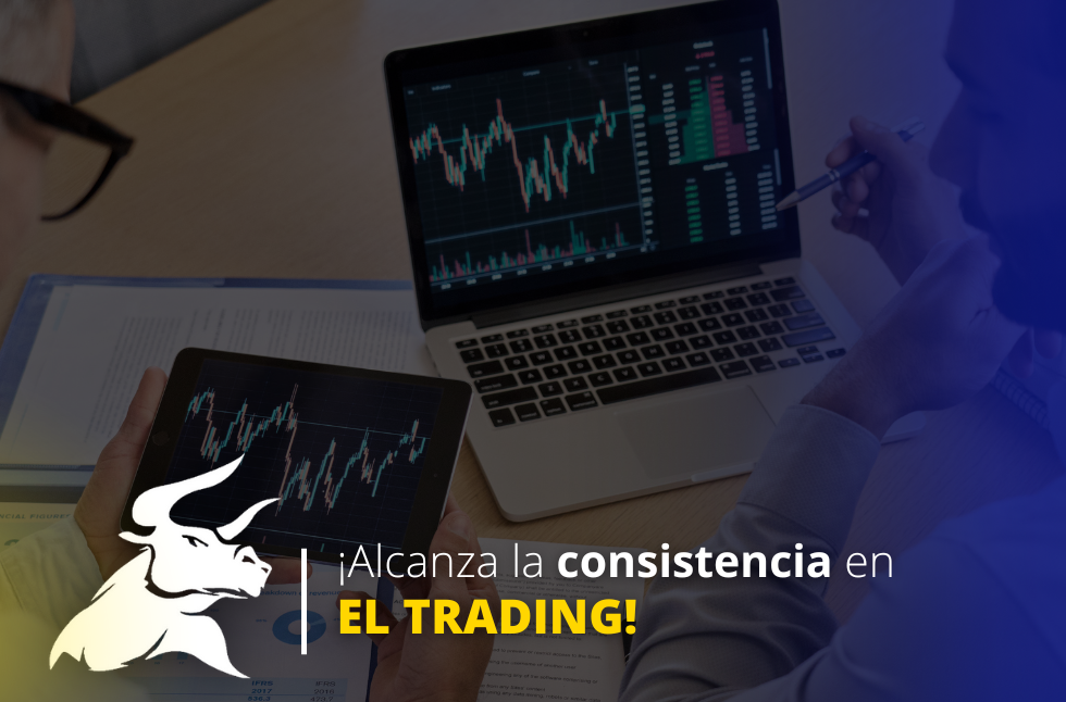 Cómo ser consistente en el trading para alcanzar el éxito