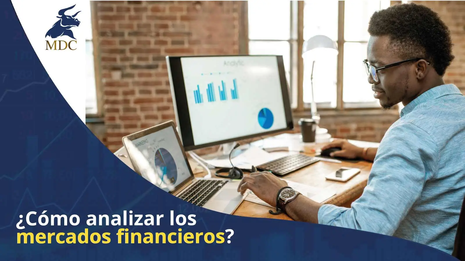 Cómo analizar los mercados financieros en trading