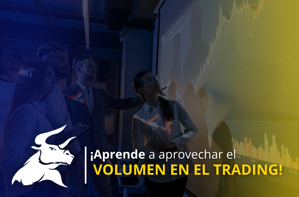 ¿Por qué el volumen en trading es una de las herramientas más importantes?