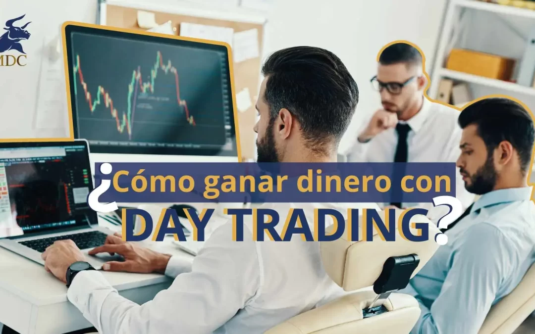 Dinero haciendo Day trading