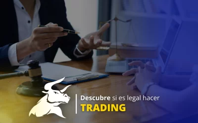 ¿El trading es legal? Todo lo que deberías saber